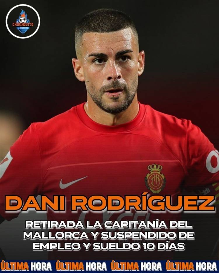 虎扑app-科贝：西班牙球员协会联系马洛卡，确保达尼-罗德里格斯能够训练